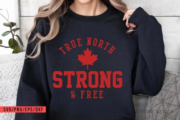 True North Strong Free 3